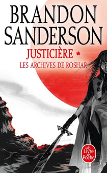 Les archives de Roshar Tome 3 : justicière Tome 1
