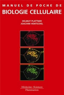 ATLAS DE POCHE : manuel de poche de biologie cellulaire