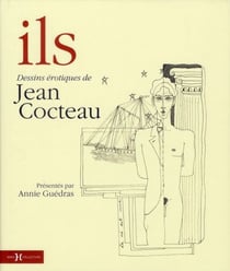 Ils - dessins érotiques de jean cocteau