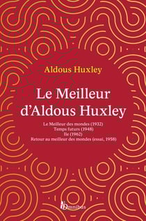 Le meilleur d'Aldous Huxley