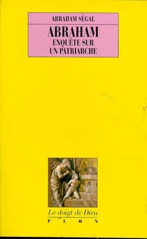 Abraham enquete sur un patriarche