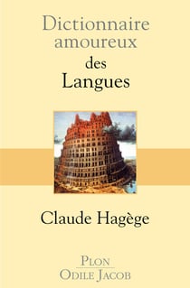 Dictionnaire amoureux : des langues