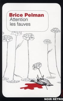 Attention les fauves