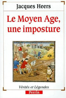 Le moyen-age, une imposture