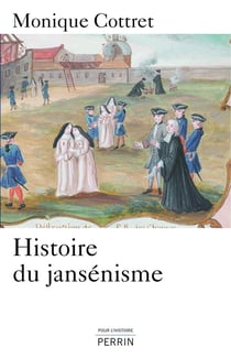 Histoire du Jansénisme
