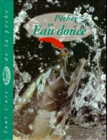 Pecher en eau douce