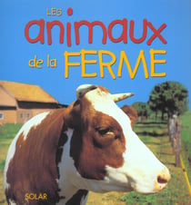 Les animaux de la ferme