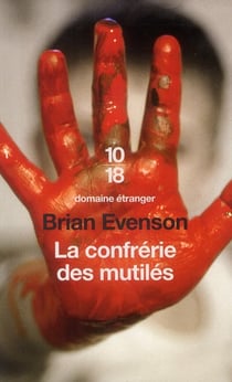 La confrérie des mutilés