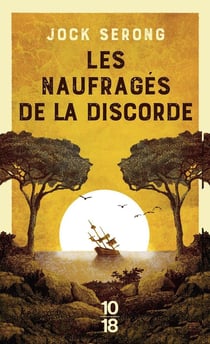 Les naufrages de la discorde