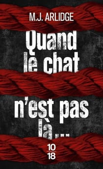 Quand le chat n'est pas là...