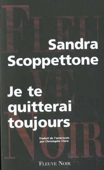 Je te quitterai toujours