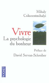 Vivre - la psychologie du bonheur