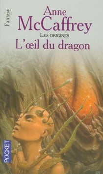 Les origines t.4 - l'oeil du dragon