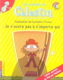 Celestin - je n'ouvre pas a n'importe qui