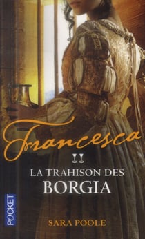 La trahison des borgia