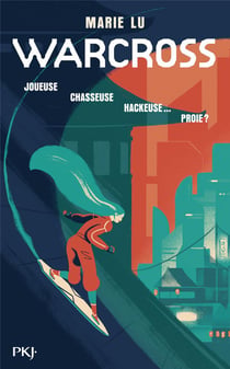 Warcross Tome 1