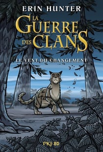 La guerre des clans : le vent du changement