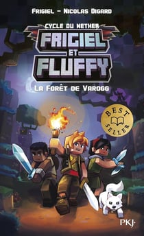 Frigiel et Fluffy Tome 3 : La Forêt de Varogg