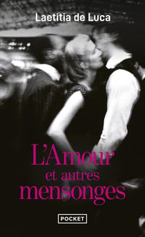 L'Amour et autres mensonges