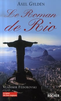 Le roman de rio