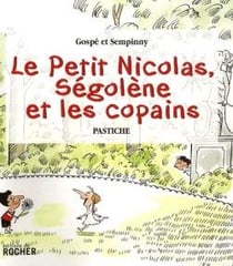 Le petit Nicolas, Ségolène et les copains