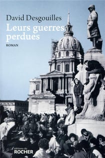 Leurs guerres perdues