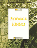 Archéologie médiévale numéro 29 - année 1999