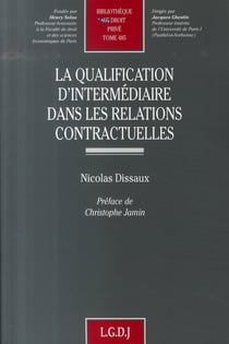 La qualification d'intermédiaire dans les relations contractuelles