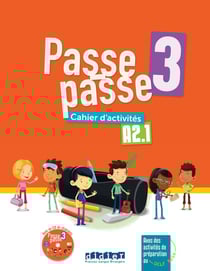 Passe-passe 3 : FLE - A2.1 - Cahier d'activités + CD mp3