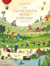 Un cache-cache extraordinaire, cherche et trouve