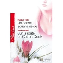 Un secret sous la neige - sur la route de cotton creek
