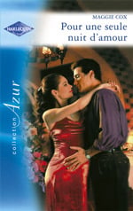 Pour une seule nuit d'amour