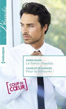 Le fiancé irlandais - pour te retrouver