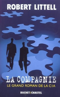 La compagnie le grand roman de la cia