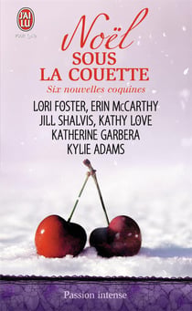 Noël sous la couette - six nouvelles coquines