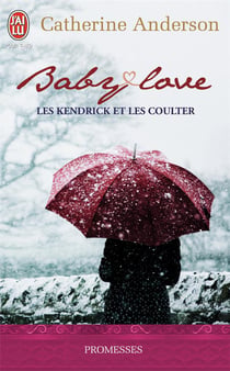 Les Kendrick et les coulter - baby love