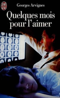 Quelques mois pour l'aimer