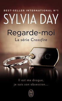 Crossfire Tome 2 : regarde-moi