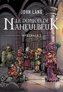 Le donjon de naheulbeuk - integrale vol.2