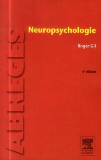 Neuropsychologie (6e édition)
