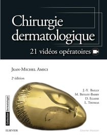Chirurgie dermatologique (2e édition)