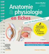 Anatomie et physiologie en fiches pour les étudiants en IFSI (2e édition)