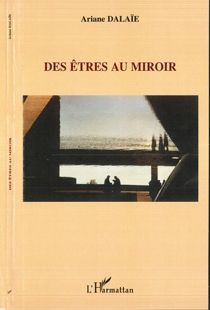 Des êtres au miroir