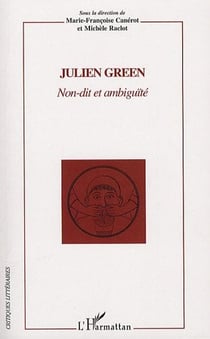 Julien green - non-dit et ambiguïté