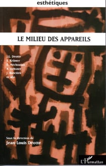 Le milieu des appareils
