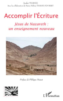 Accomplir l'écriture - Jésus de Nazareth - un enseignement nouveau