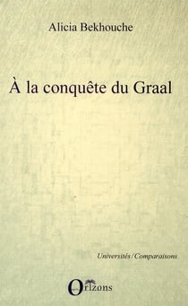 À la conquête du Graal