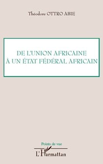 De l'Union africaine à un état fédéral africain