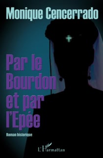 Par le bourdon et l'épée