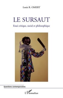 Le sursaut - essai critique social et philosophique